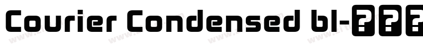 Courier Condensed bl字体转换